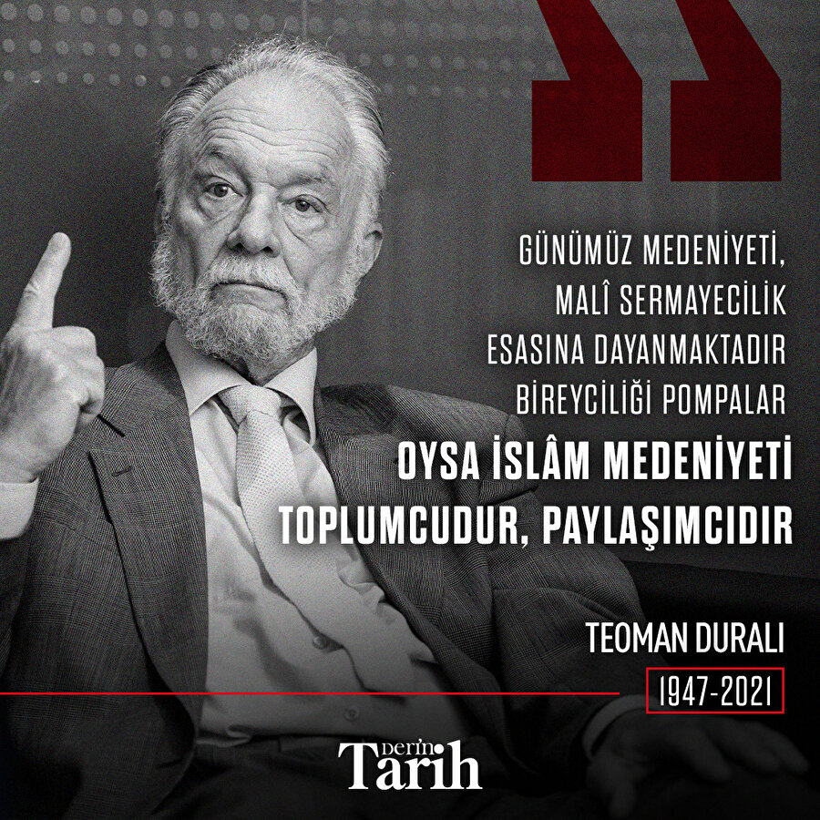 Teoman Duralı'nın vefâtının birinci yıldönümü