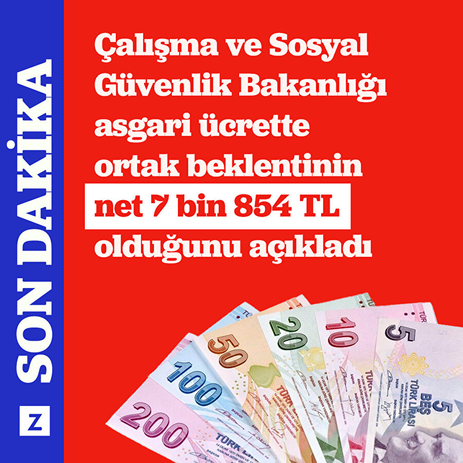Asgari ücrette ortak beklenti net 7 bin 854 TL oldu