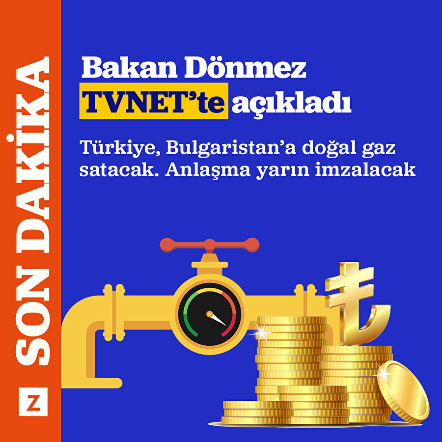 Türkiye Bulgaristan'a doğal gaz satacak