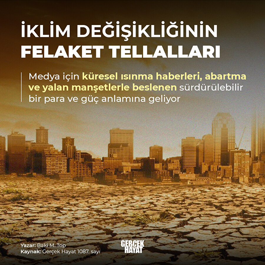 İklim değişikliğini ranta çevirdiler