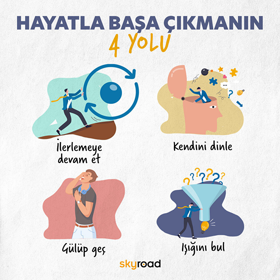 Hayatla Başa çıkmanın 4 Yolu 🙌