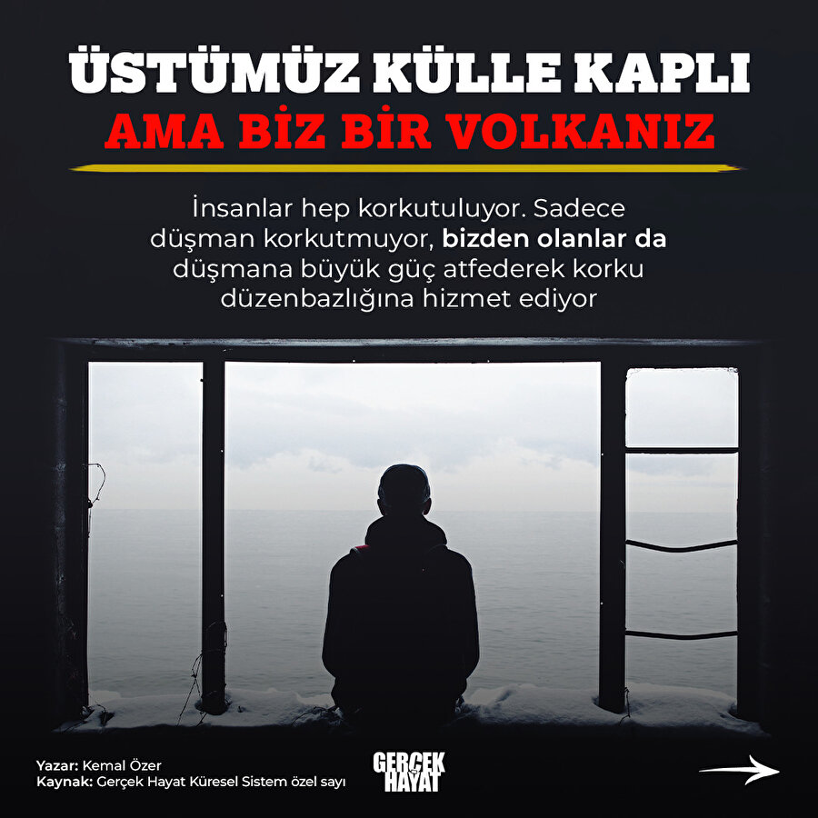 Küllerin altındaki volkanı çıkarmak bizim ellerimizde