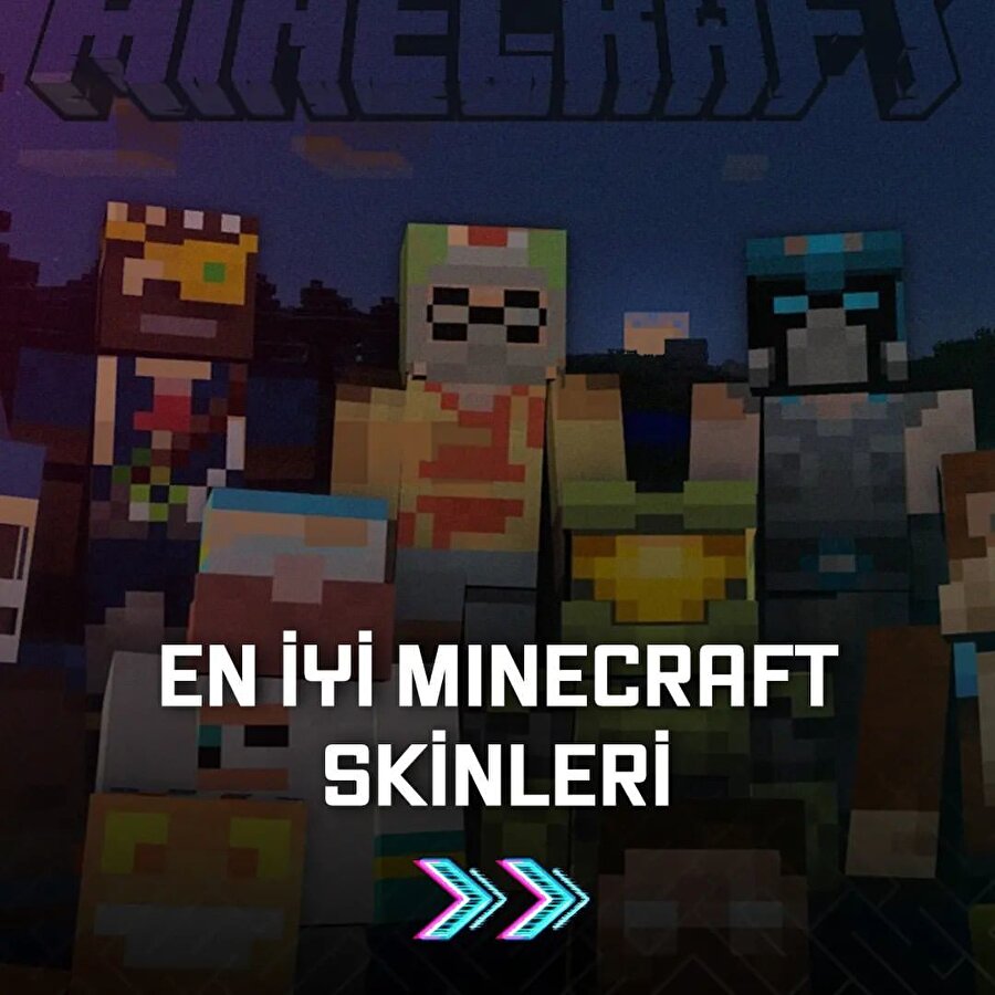 En sevilen minecraft skinleri