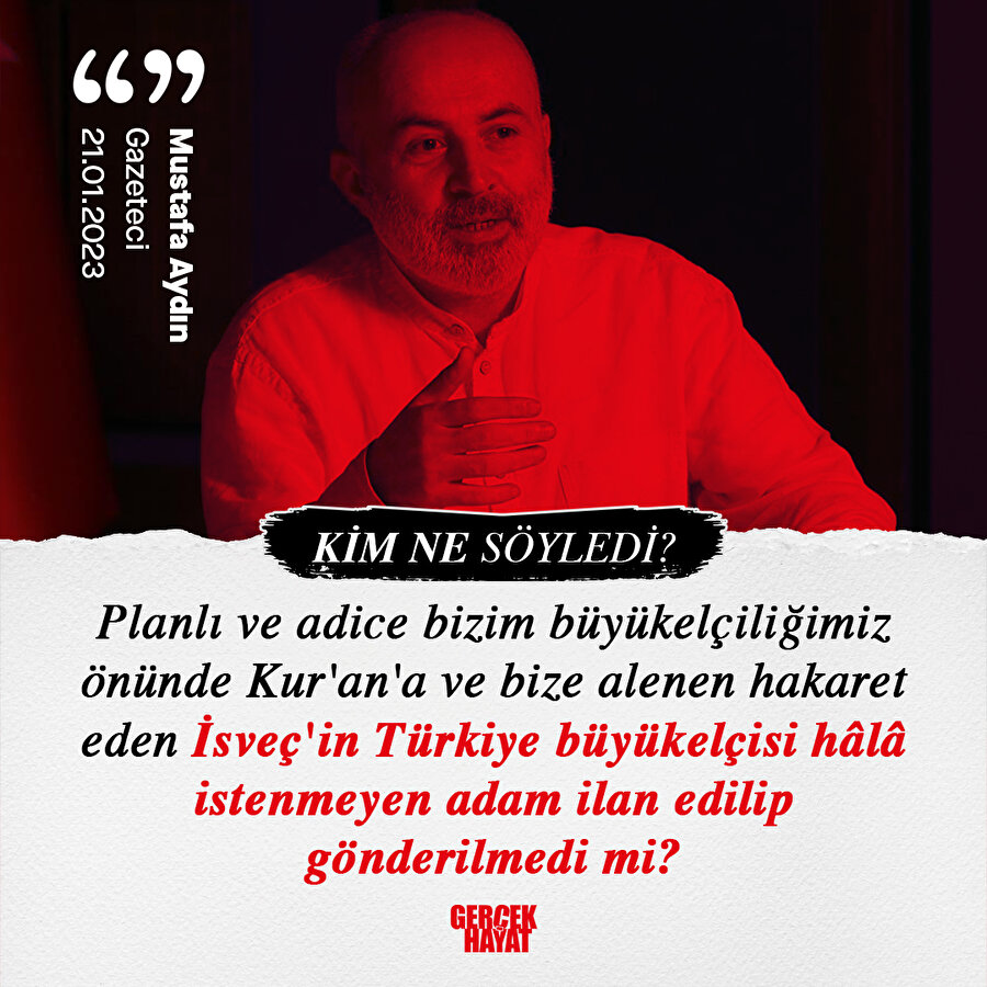 İsveç Büyükelçisi istenmeyen kişi ilan edildi mi?