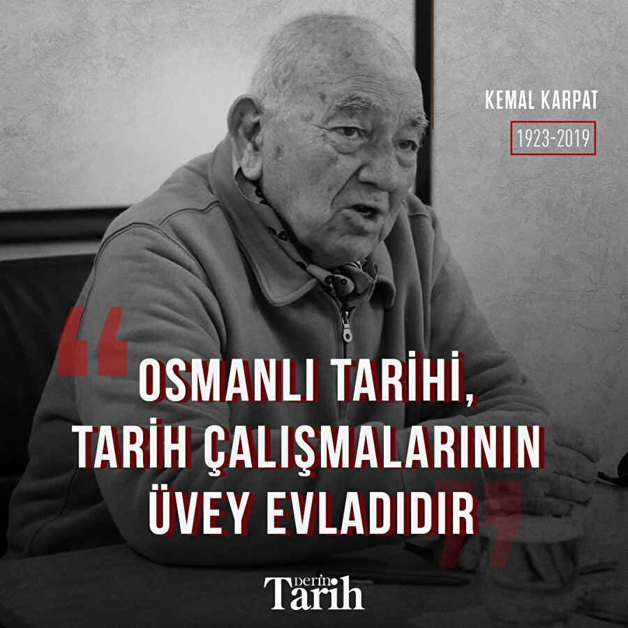 Prof. Dr. Kemal Karpat'tan 
