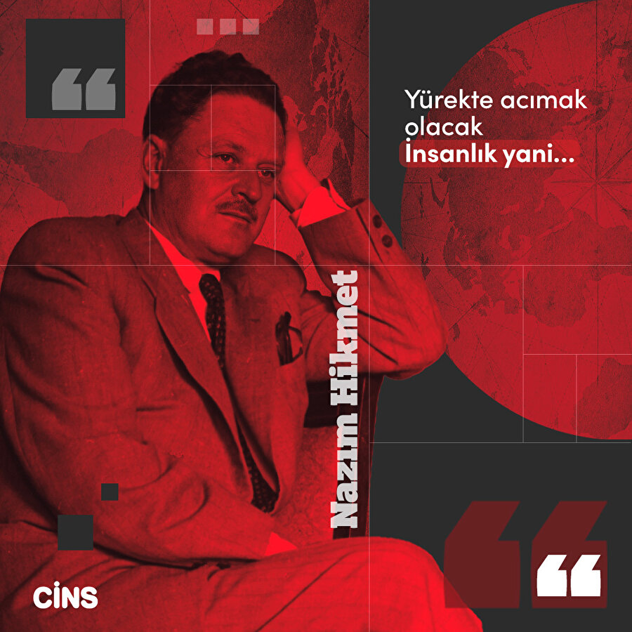 Nazım Hikmet Ran'dan merhamet üzerine 