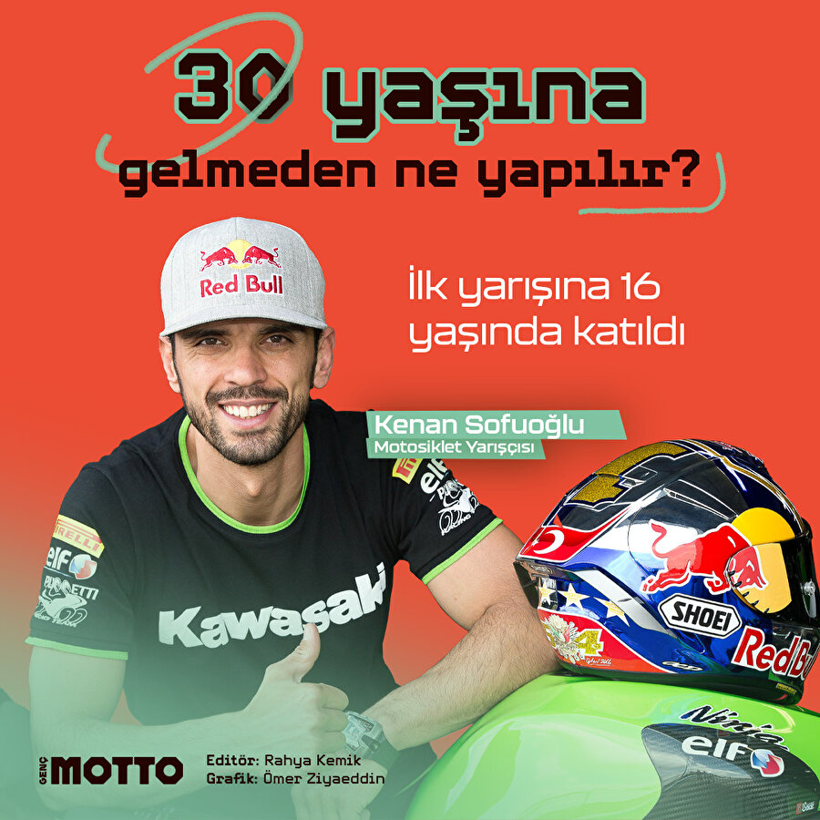 Kenan Sofuoğlu 30 yaşından önce neler yaptı ?