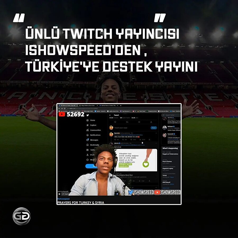 Ishowspeed'den Türkiye'ye destek yayını