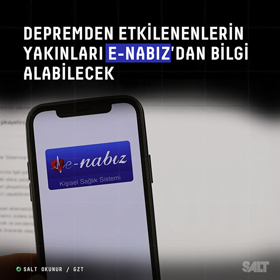 Depremden etkilenenlerin yakınları e-Nabız'dan bilgi alabilecek