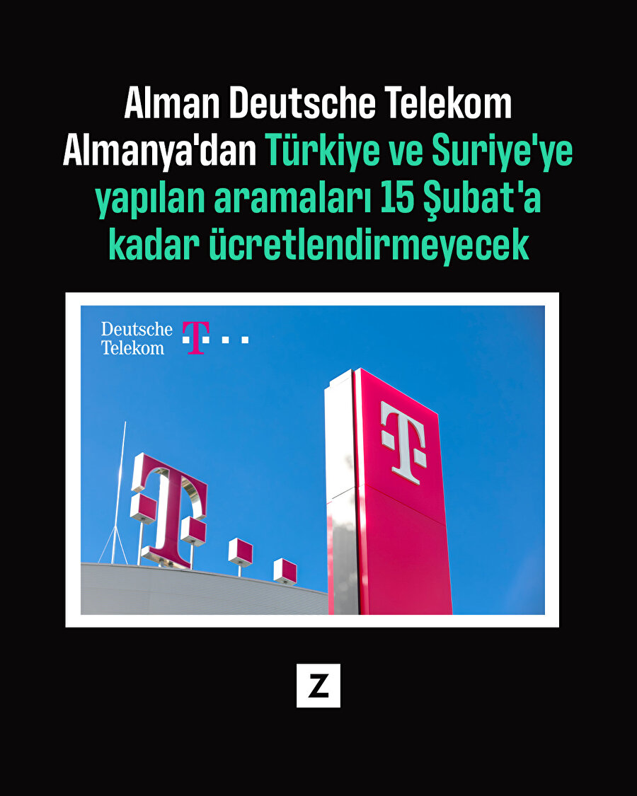 Alman Deutsche Telekom Türkiye aramalarını 15 Şubat'a kadar ücretsiz yaptı
