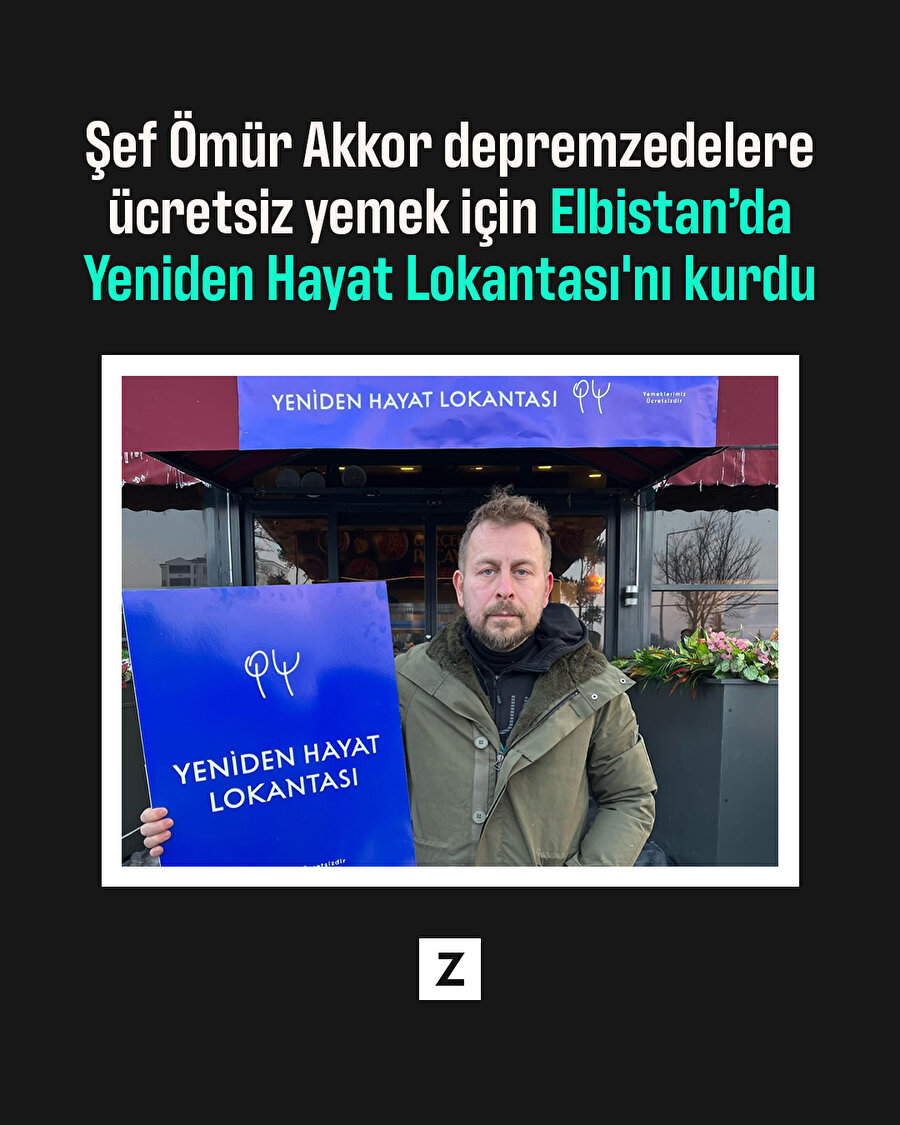 Ömür Akkor depremzedeler için Elbistan'da lokanta kurdu