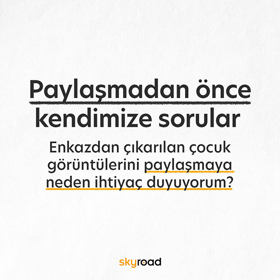 Paylaşmadan önce kendimize sorular ❗