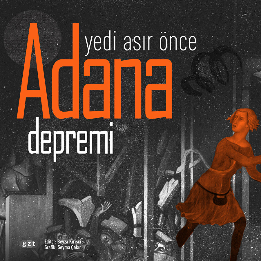 Adana tarihinin en büyük depremi