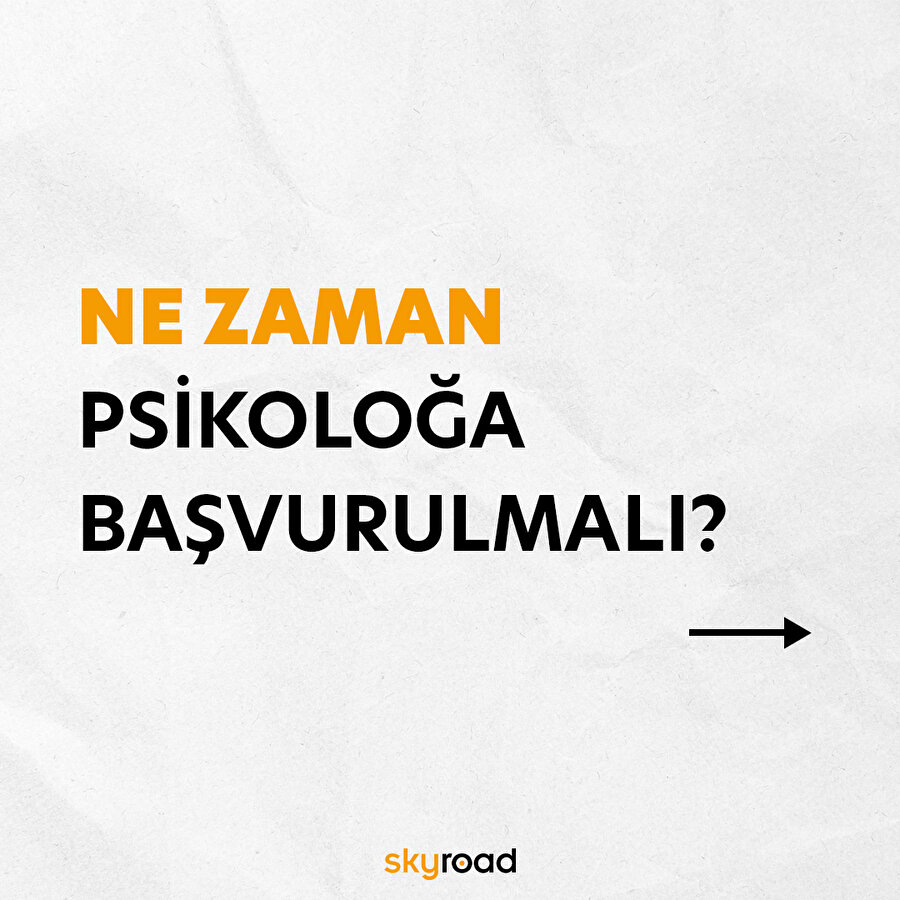 Ne zaman psikoloğa başvurulmalı❓
