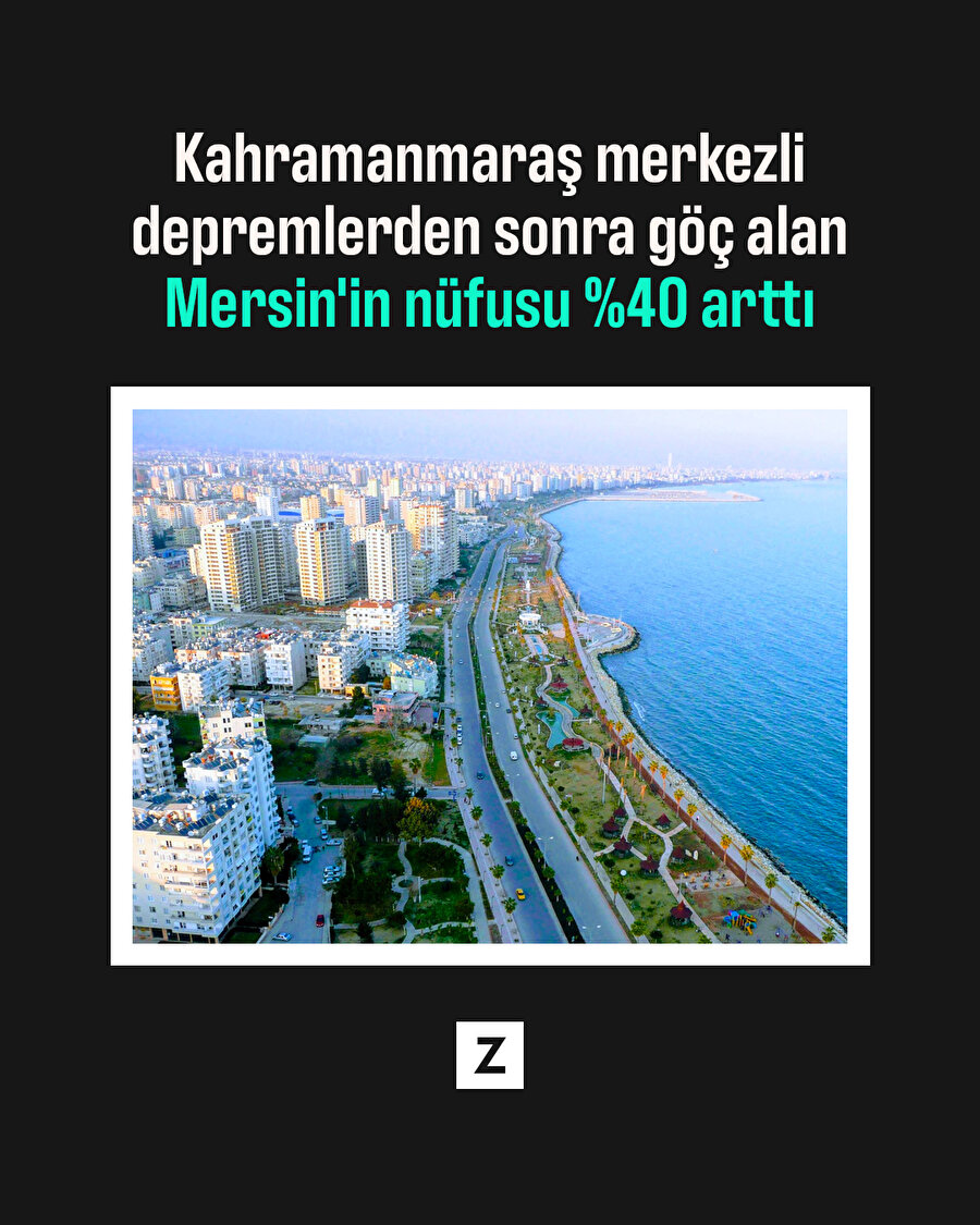 Depremlerden sonra Mersin'in nüfusu %40 arttı