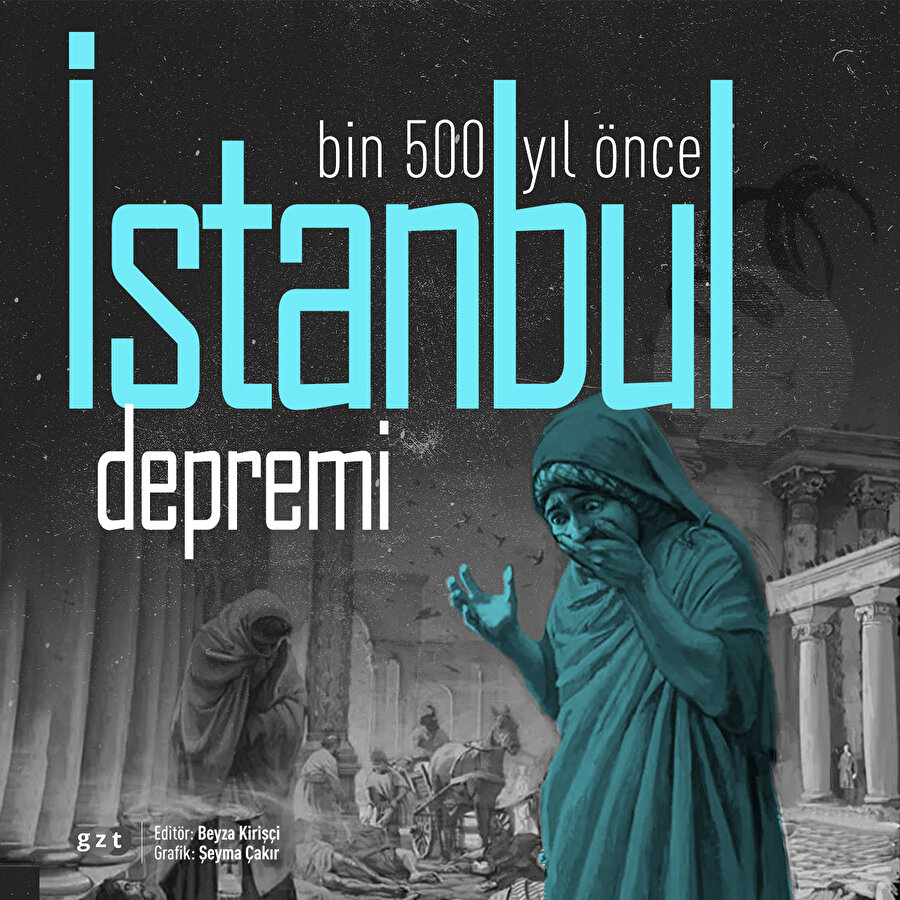 Asırlar önce büyük İstanbul depremi