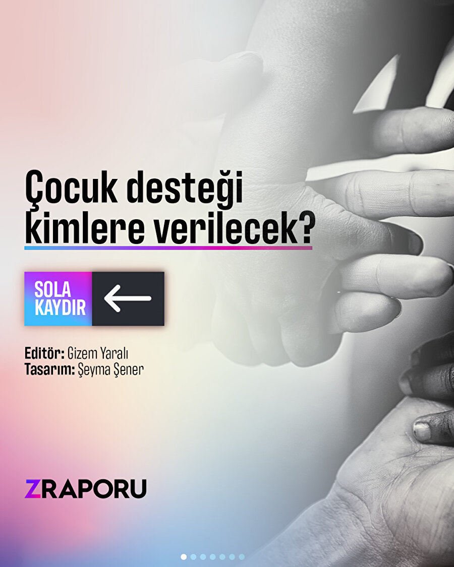 Çocuk desteği kimlere verilecek?
