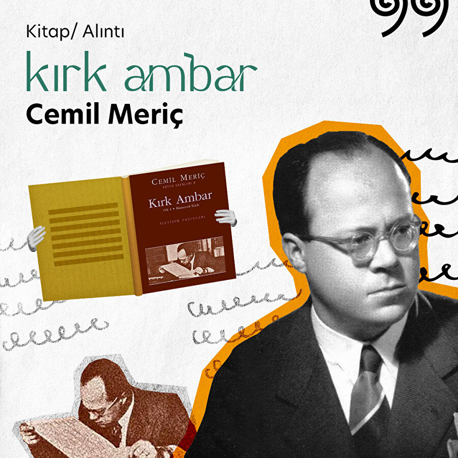 Cemil Meriç / Kırk Ambar Alıntıları 📖