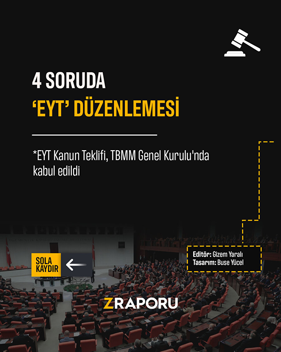 4 soruda EYT düzenlemesi