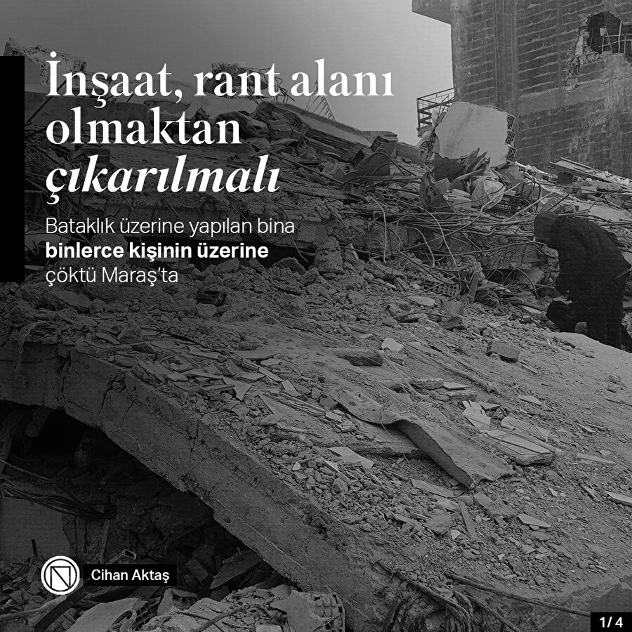 İnşaat, rant alanı olmaktan çıkarılmalı