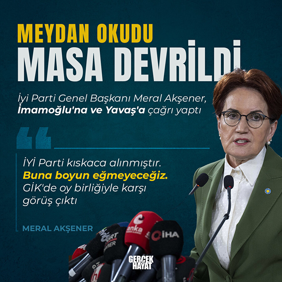 Meral Akşener 6'lı masayı dağıttı
