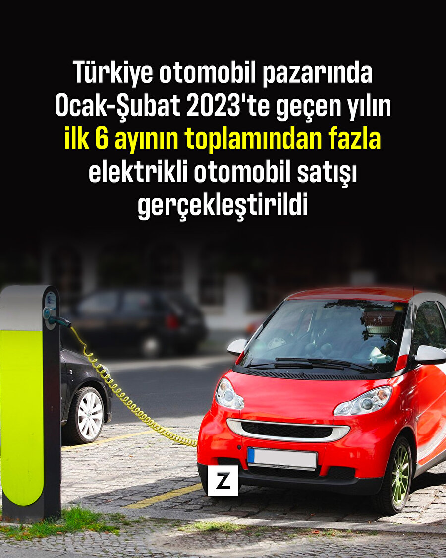 Elektrikli oto satışı 2023'ün ilk 2 ayında hız kazandı