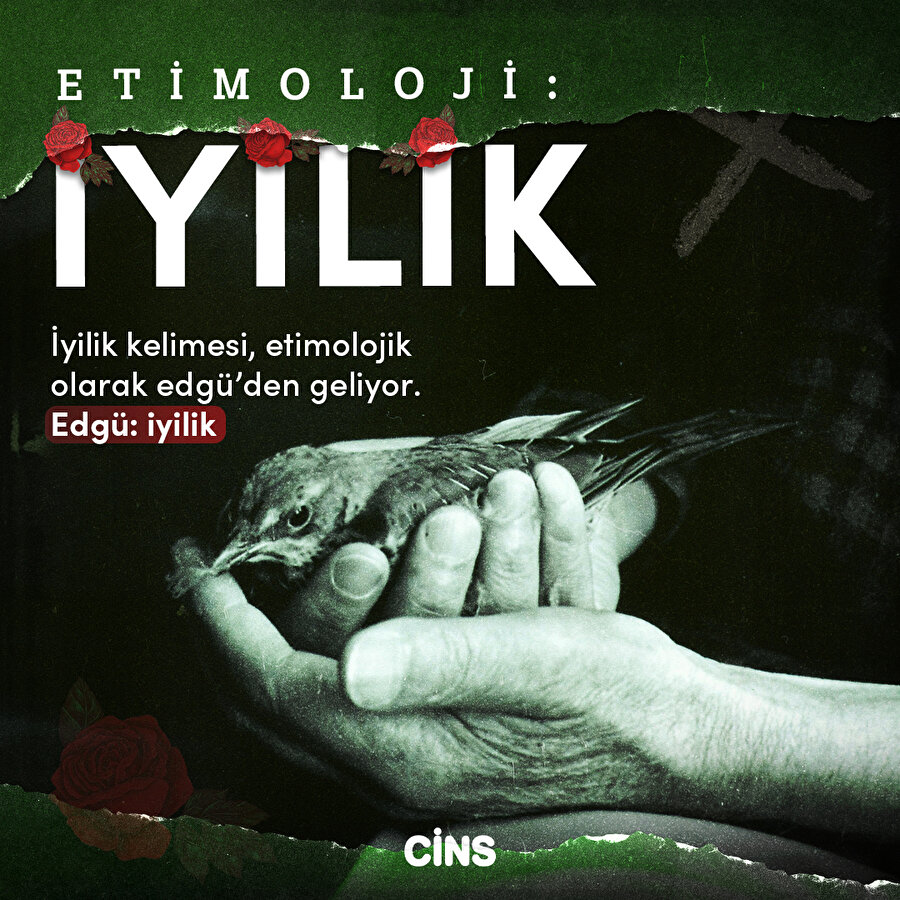 Etimoloji: İyilik 