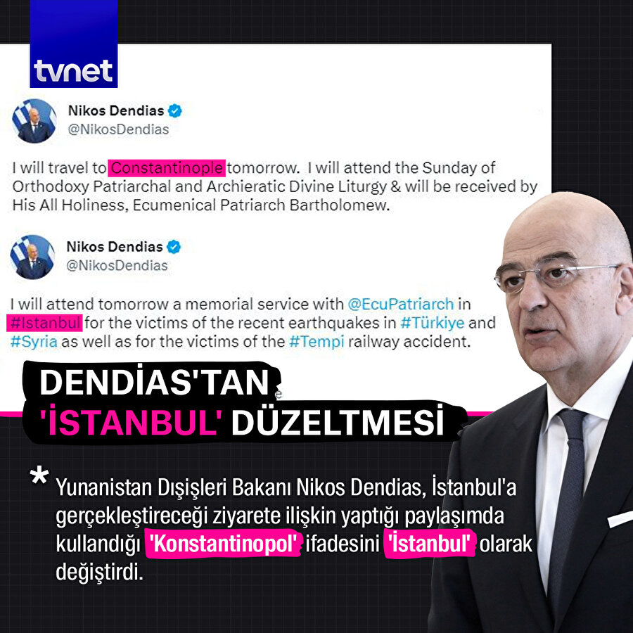 Dendias'tan 'İstanbul' düzeltmesi