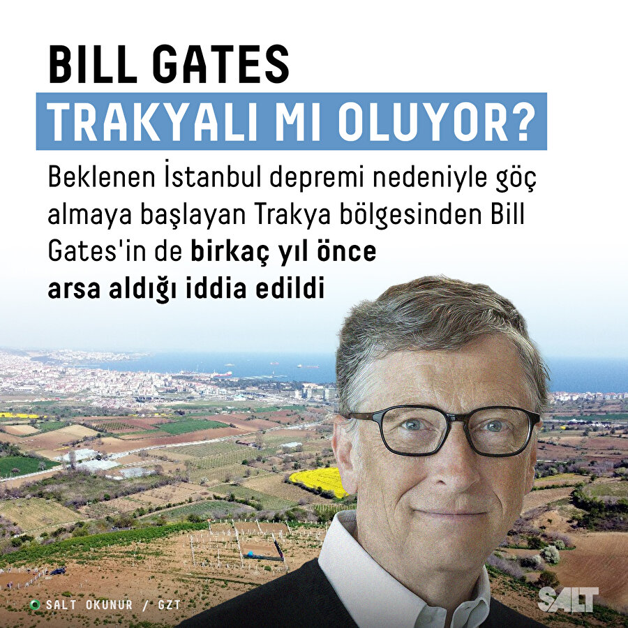 İddia: Bill Gates Trakya'dan arsa aldı