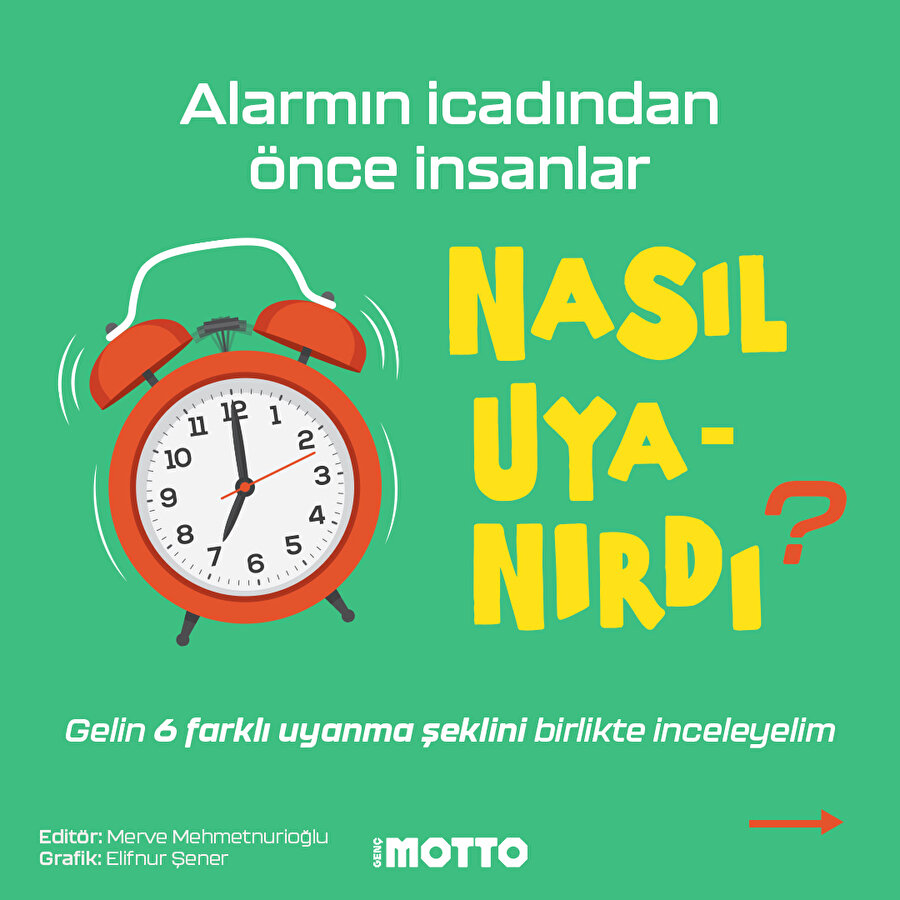 Alarmın icadından önce insanlar nasıl uyanırdı?