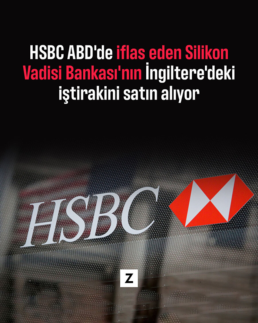 HSBC ABD'de iflas eden Silikon Vadisi Bankası'nın İngiltere'deki iştirakini satın alıyor