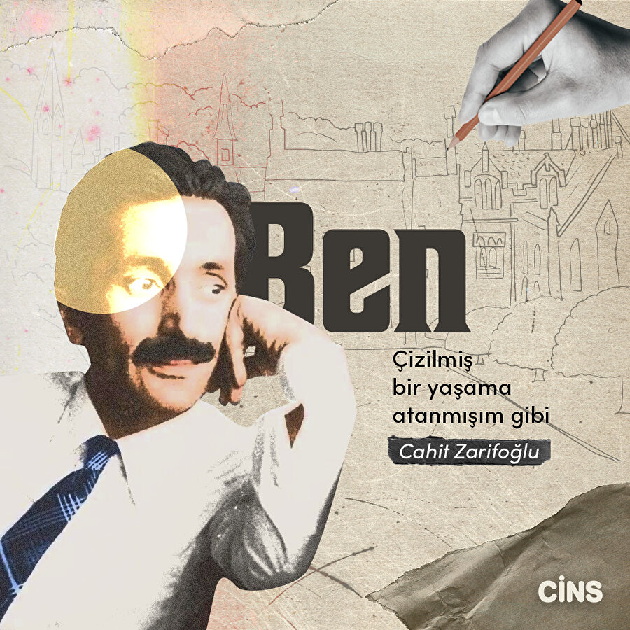 Cahit Zarifoğlu: Çizilmiş bir yaşam