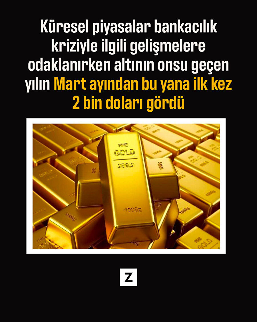 Altının onsu geçen yılın Mart ayından bu yana ilk kez 2 bin doları gördü