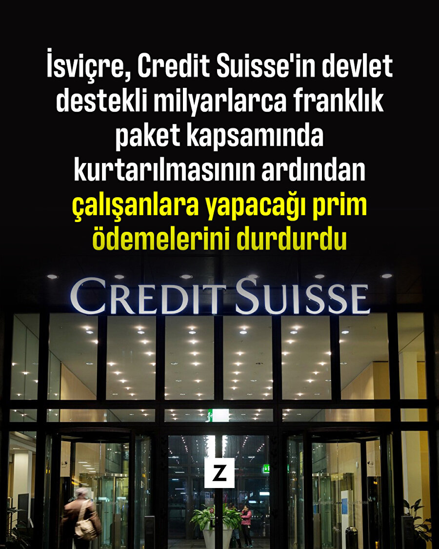 İsviçre, Credit Suisse'in çalışanlara yapacağı prim ödemelerini durdurdu