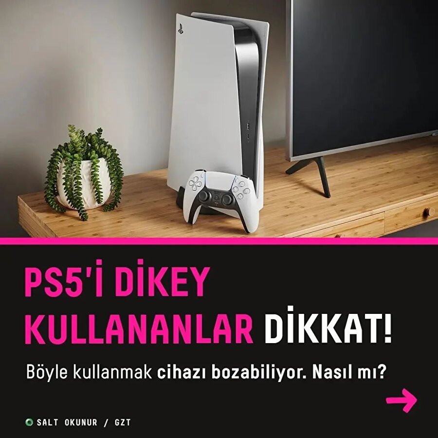 PS5'i dikey kullananlar dikkat