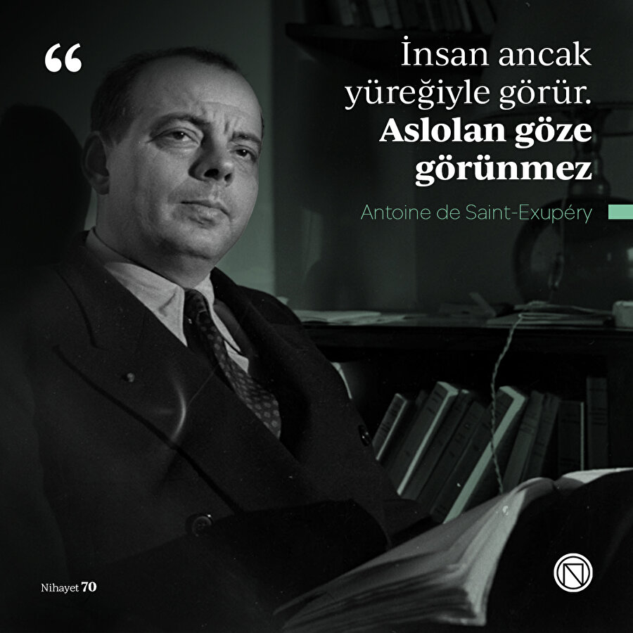 İnsan yüreğiyle görür