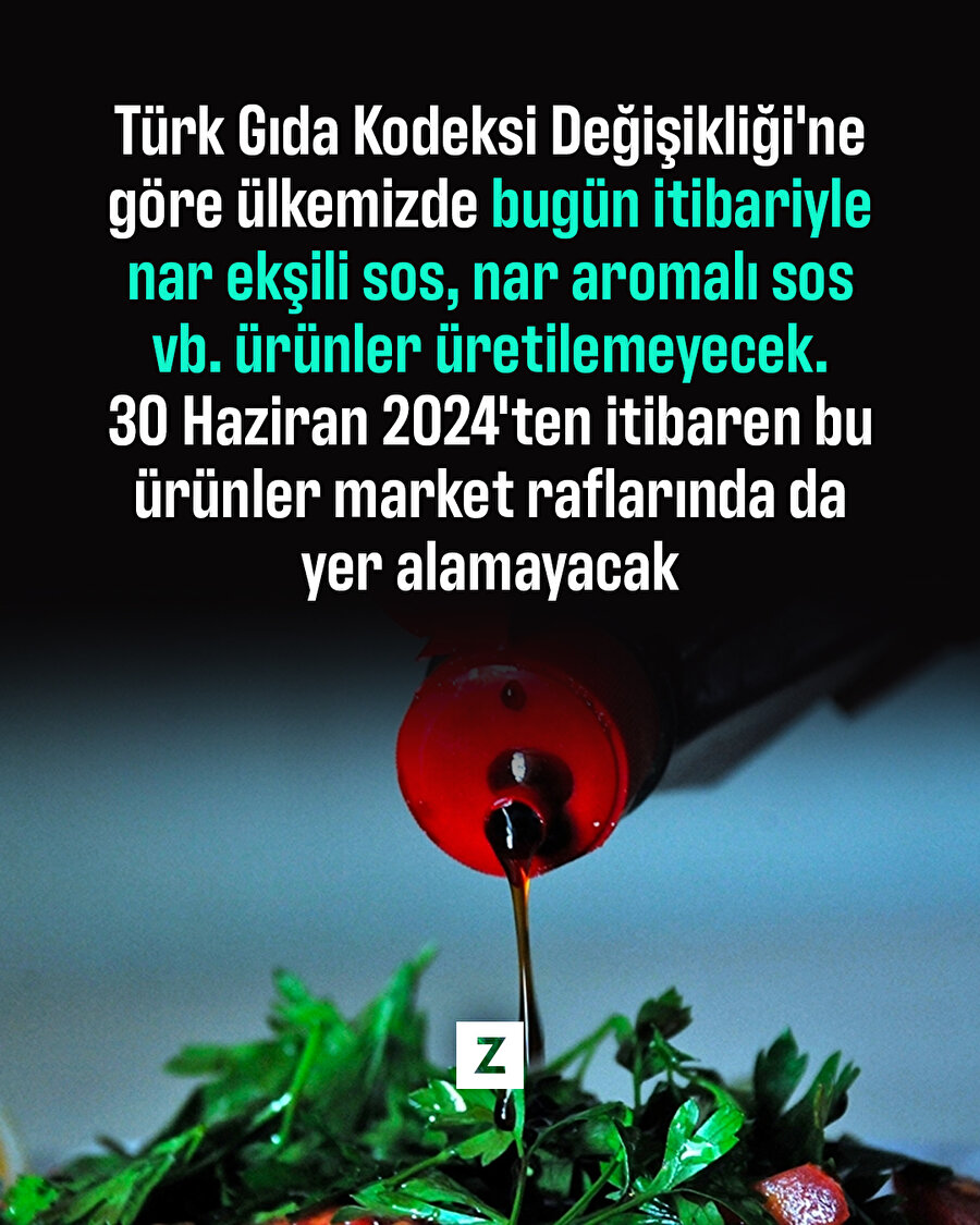 Nar ekşisi izlenimi veren narlı sosların piyasaya arzı yasaklandı