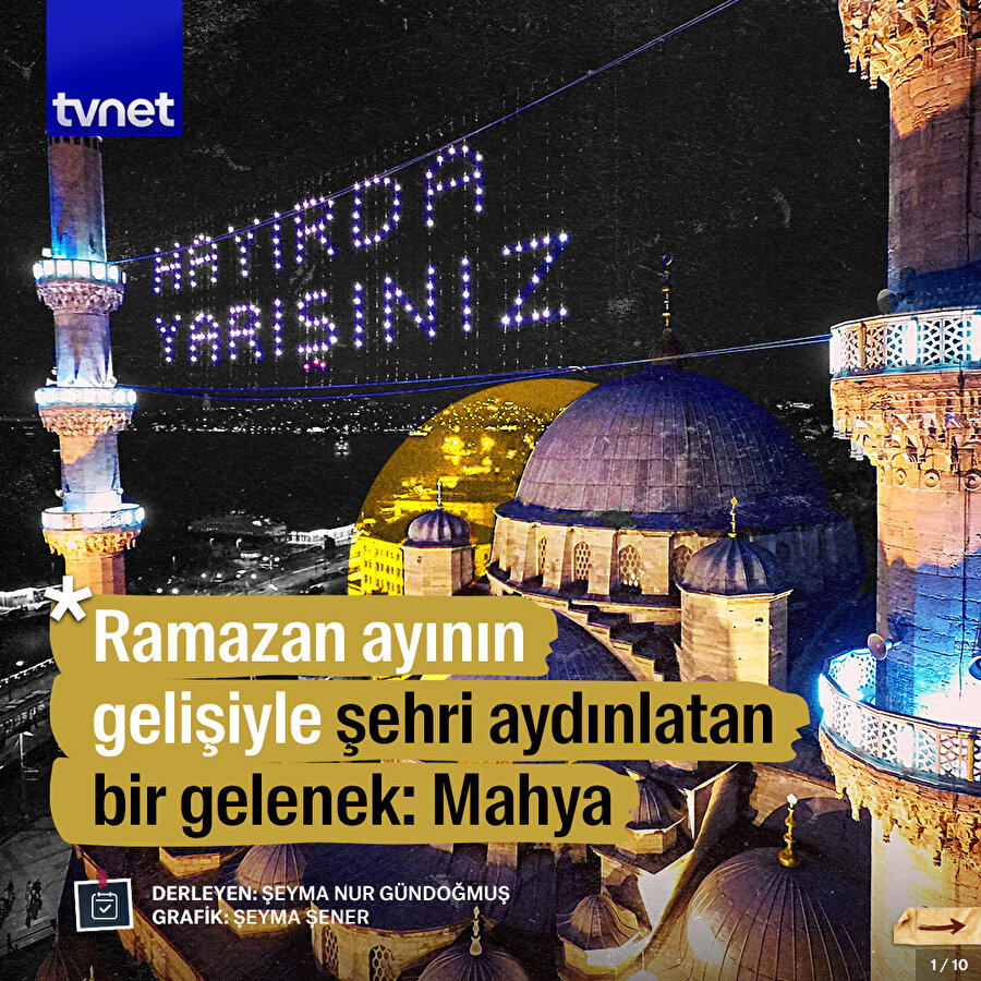 Bir Osmanlı geleneği mahyanın tarihi