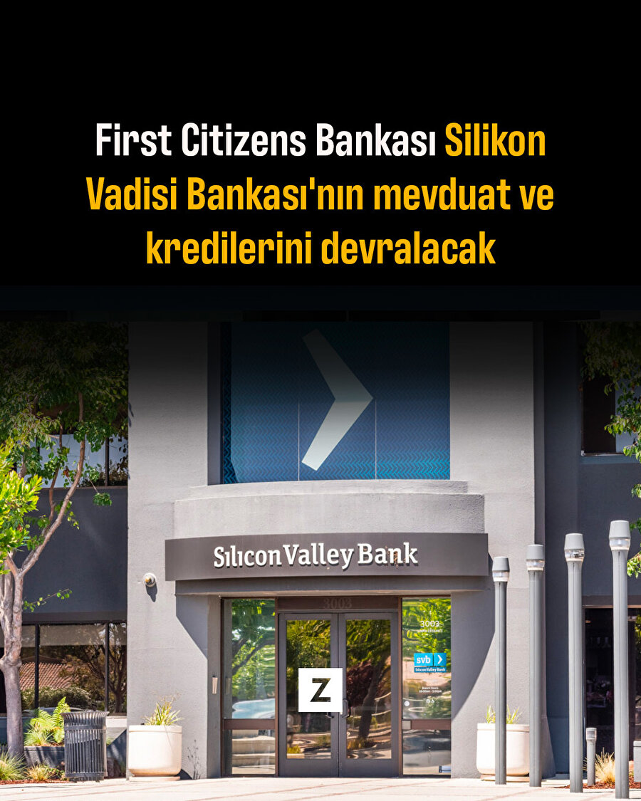 First Citizens Bankası Silikon Vadisi Bankası'nın mevduat ve kredilerini devralacak