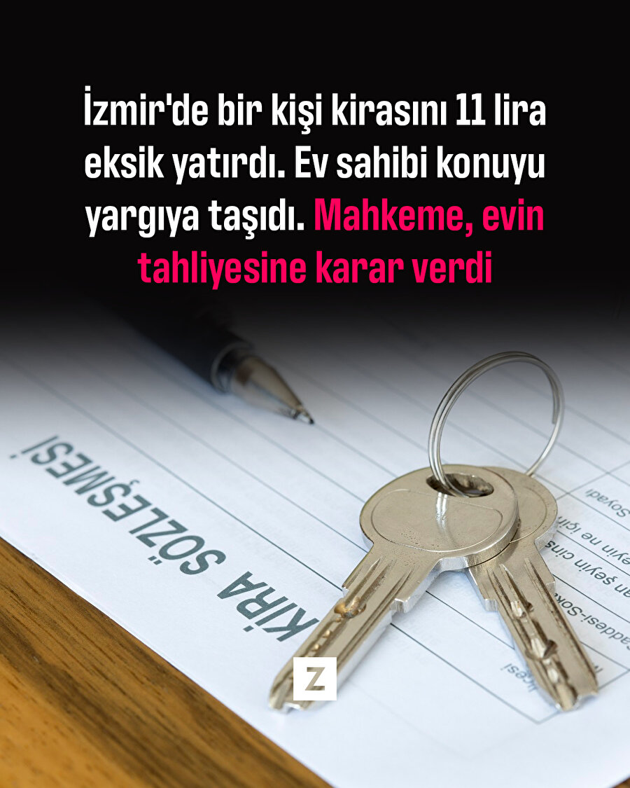 11 lira eksik kira için tahliye kararı