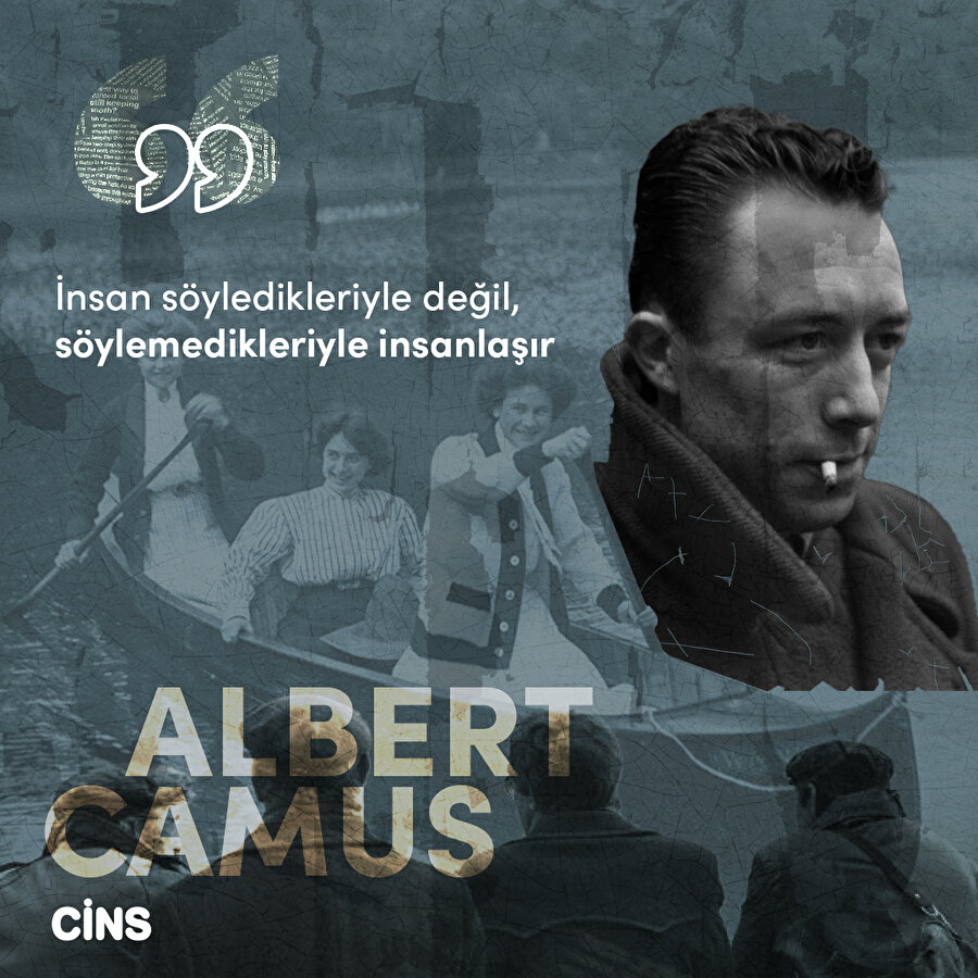 Albert Camus'dan varlık üzerine 