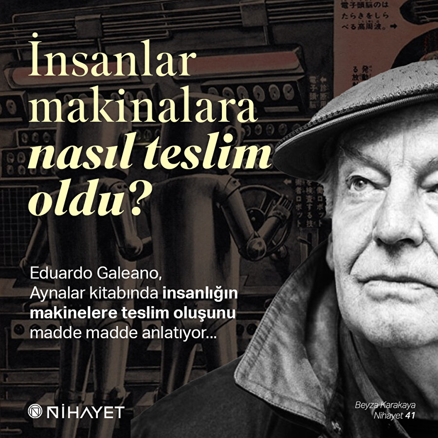 İnsanlar makinelere nasıl teslim oldu?