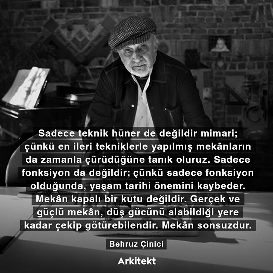 Usta Mimar Behruz Çinici'nin mimarlığa bakış açısı