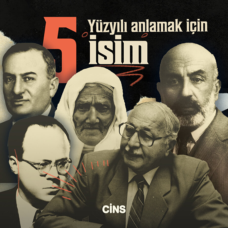 Yüzyılı anlamak için 5 isim
