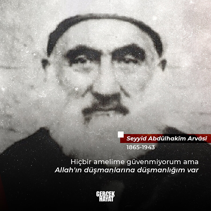 Abdülhakim Arvasi: Hiçbir amelime güvenmiyorum