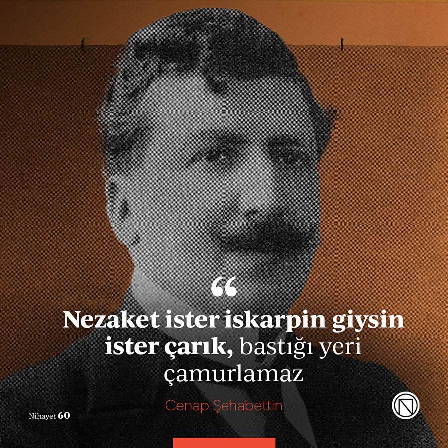 Cenap Şehabettin'den nezaket üzerine bir söz