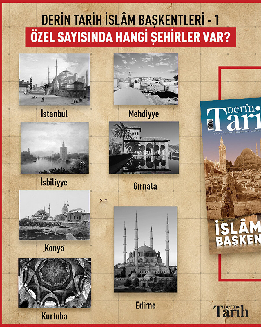 Derin Tarih'in İslâm Başkentleri özel sayısında hangi şehirler var?