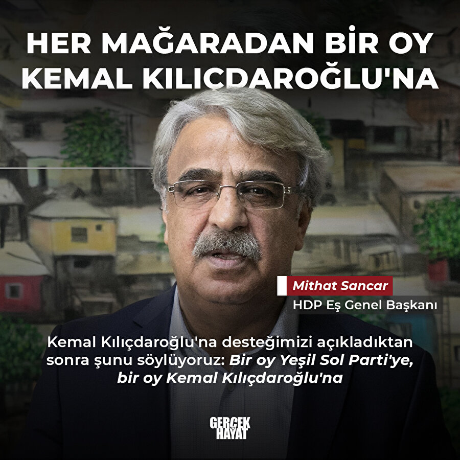 "Bir oy Yeşil Sol'a, bir oy Kılıçdaroğlu'na"