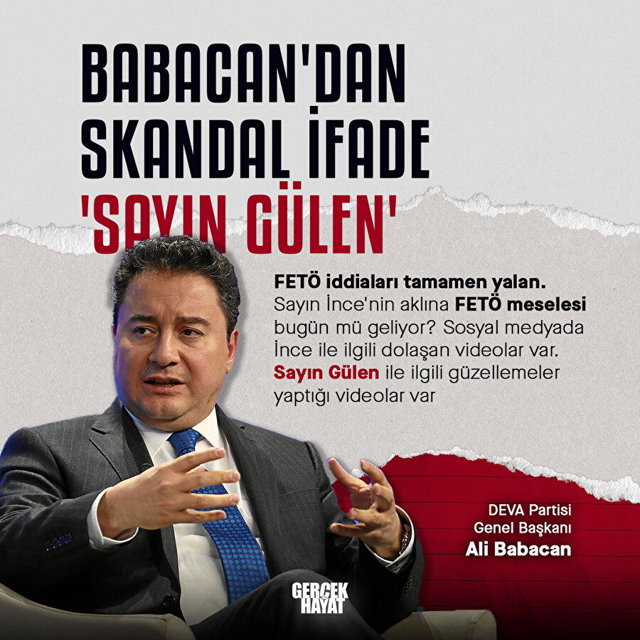 Ali Babacan, FETÖ elebaşı Gülen'e 'Sayın' dedi