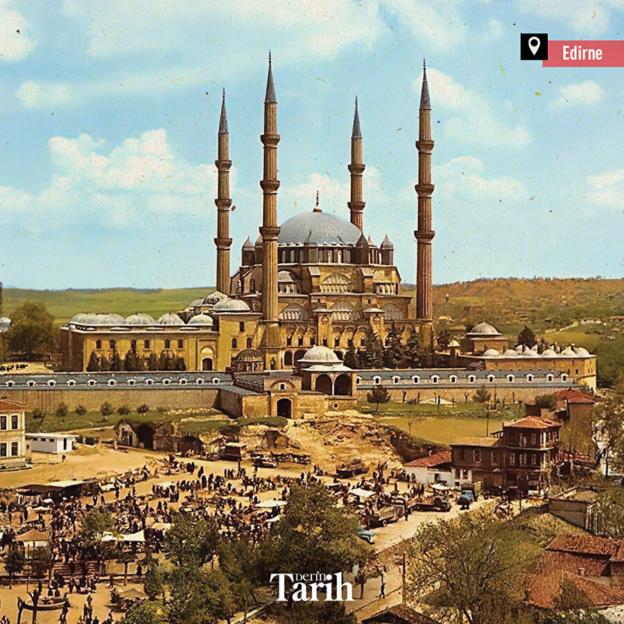 Osmanlı'nın üçüncü payitahtı: Edirne